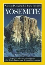 book cover of Yosemite (National Geographic Park Profiles) by National Geographic Society
