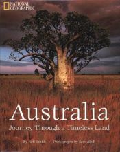 book cover of Australia Journey Through a Timeless L by Roff Martin Smith