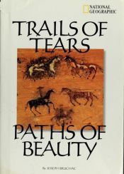book cover of Trails of Tears, Paths of Beauty by Joseph Bruchac