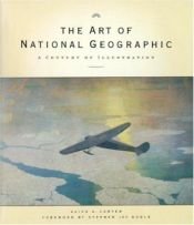 book cover of The art of National Geographic by Alice A Carter