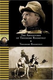 book cover of The Adventures of Theodore Roosevelt by Teodors Rūzvelts