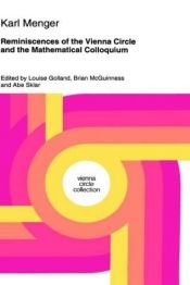 book cover of Reminiscences of the Vienna Circle and the Mathematical Colloquium by Karl Menger