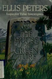 book cover of House of Green Turf by Елис Питърс