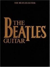book cover of The Beatles Guitar (Guitar Book) by The Beatles
