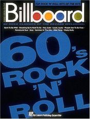 book cover of Billboard Top Rock 'n' Roll Hits Of The 60's (Piano-Vocal-Guitar Series) by Hal Leonard Corporation