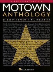 book cover of Motown Anthology by Hal Leonard Corporation