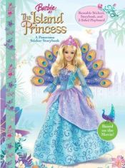 book cover of Barbie The Island Princess Board Book (Barbie (Reader's Digest Children's Publishing)) by Reader's Digest