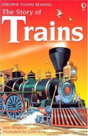 book cover of The Story of Trains (Young Reading Series, 2) by Jane Bingham
