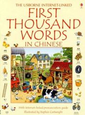 book cover of First Thousand Words in Chinese by Heather Amery