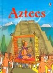 book cover of Aztecs - Internet Referenced (Level 2) (Beginners Social Studies) by Catriona Clarke