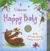 book cover of Happy Baby (Book & CD) (Book & CD) by Fiona Watt