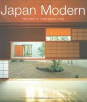 book cover of Japan Modern: New Ideas for Contemporary Living by Michiko Rico Nose