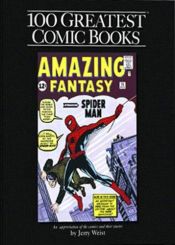 book cover of 100 Greatest Comic Books by Jerry Weist