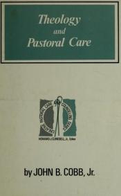 book cover of Theology and pastoral care (Creative pastoral care and counseling series) by John B. Cobb