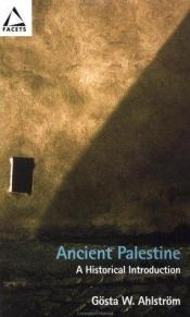 book cover of Ancient Palestine: A Historical Introduction (Facets) by Goska W. Ahlstrom