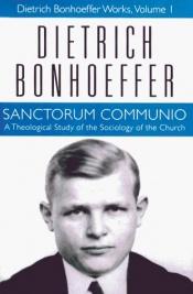 book cover of Sanctorum communio by 디트리히 본회퍼