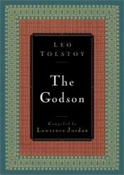 book cover of The Godson by Levas Tolstojus