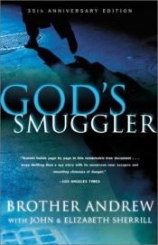 book cover of God,s Smuggler by Brother Andrew