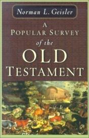 book cover of Popular Survey of the Old Testament, A by Norman Geisler