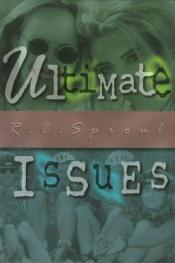 book cover of Ultimate Issues by R. C. Sproul