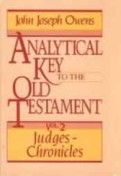 book cover of Analytical key to the Old Testament, 2 volumes by John Joseph Owens