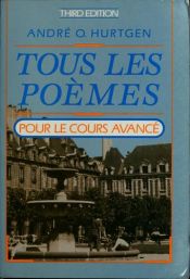 book cover of Tous Les Poemes (Product No. 78942) by Andre O. Hurtgen