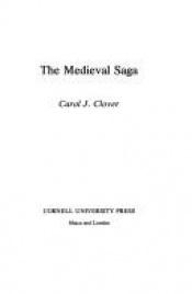 book cover of The Medieval Saga by Carol J. Clover