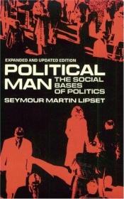 book cover of El hombre politico. Las bases sociales de la politica by Seymour Martin Lipset
