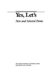 book cover of Yes, Let's: New and Selected Poems (Johns Hopkins: Poetry and Fiction) by 托马斯·M·迪斯科