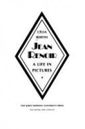 book cover of Jean Renoir : Cinéaste by Célia Bertin