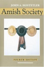 book cover of Amish society by John Andrew Hostetler