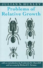 book cover of Problems of relative growth by 줄리언 헉슬리