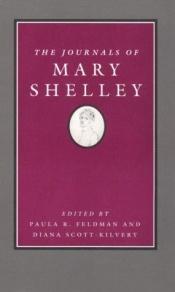book cover of The journals of Mary Shelley, 1814-1844 by Mary Shelley