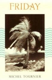 book cover of Vendredi ou les Limbes du Pacifique by ミシェル・トゥルニエ