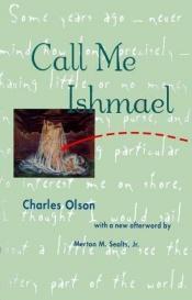 book cover of Call me Ishmael by Charles Olson