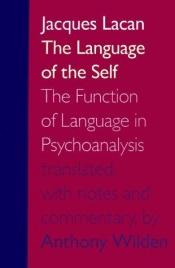 book cover of Speech and language in psychoanalysis by Jacques Lacan
