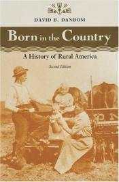 book cover of Born in the country by David B. Danbom