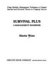 book cover of Survival Plus: A Management Handbook by Martin Weiss