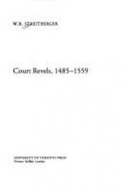 book cover of Court revels, 1485-1559 by W. R. Streitberger