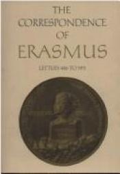 book cover of The Correspondence of Erasmus: Letters 1802-1925, Volume 13 (Collected Works of Erasmus) by Erasmus Rotterdamilainen