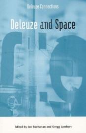 book cover of Deleuze and Space by Ian Buchanan