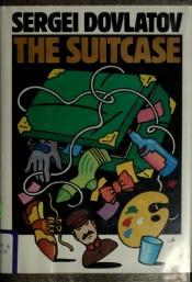 book cover of The Suitcase by Sergej Dowlatow