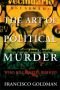 De kunst van de politieke moord