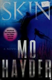 book cover of Skin by Mo Hayder