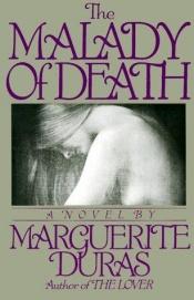 book cover of La Maladie de la mort by Марґеріт Дюрас