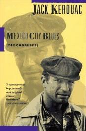 book cover of Mexico City Blues by ჯეკ კერუაკი