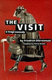 book cover of The Visit by Friedrich Dürrenmatt