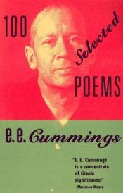 book cover of 100 Selected Poems by ee cummings by E.E. Cummings