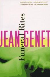book cover of Funeral Rites by Jean Genet