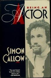 book cover of Being an Actor by Simon Callow